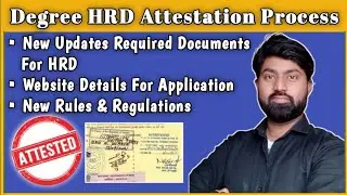 Degree And Diploma HRD Attestation Process  || New Updated Information || G Tech Education