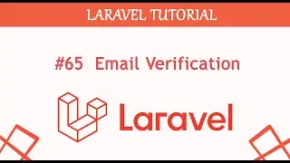 #65  Email Verification in Laravel