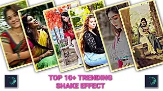 Top 10 Shakes Xml Preset's | 4k Quality Shakes Pack For Alight Motion | Free To Use 💯 shake effect