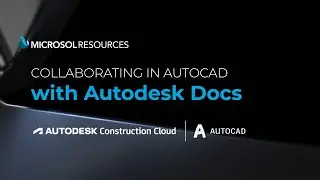 Collaborating in AutoCAD with Autodesk Docs