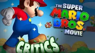 The Super Mario Bros. Movie: PROOF that film critics are more obsolete than a 1980s video game