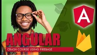 Angular and Firebase Crash Course | Create a Note Taking Application