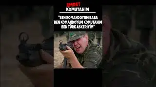 Emret Komutanım | Ben Komandoyum Baba, Ben Komandoyum Komutanım, Ben Türk Askeriyim! #Shorts