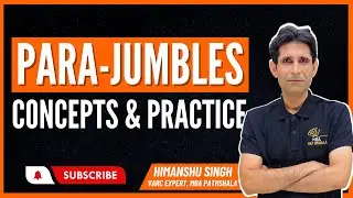 Para-Jumbles - Concepts & Practice | CAT 2024 | Himanshu Sir | MBA Pathshala