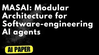 MASAI: Modular Architecture for Software-engineering AI agents - Audio Podcast