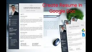 How to create Modern Resume Online Using Google Doc