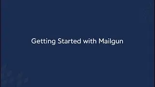 Getting Started with Mailgun