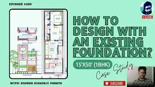 Designing with an Existing Foundation! 15'X50' 1BHK Case Study | Architectural Planning Explained