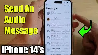 iPhone 14s/14 Pro Max: How to Send An Audio Message