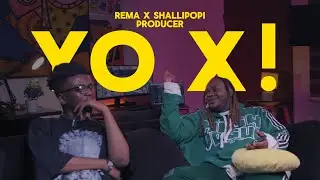 'Music Business' Conversation with Yo X! (Rema’s “Benin Boys” Producer)