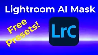 Lightroom Mask Tool - Free Presets for Masking!