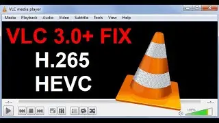 VLC 3.0+ H.265 - HEVC stuttering problem SOLVED (playback lags or freezes) 2024