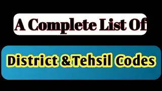 All District and Tehsil Codes list, SBA, PEC, paper generation, saima Falak