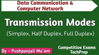 Transmission Mode (Simplex, Half duplex, Full duplex) in Computer Network in Hindi