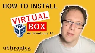 How to Install VirtualBox on Windows 10