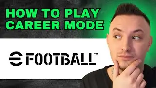 How To Play Career Mode In EFootball 24 (2024) - QUICK GUIDE!