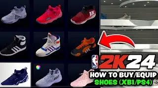 NBA 2K24 - How To Buy/Equip Shoes In MyCareer (XB1/PS4)