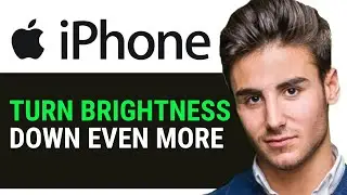 HOW TO TURN IPHONE BRIGHTNESS DOWN EVEN MORE 2024