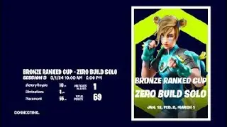 BRONZE RANKED CUP-ZERO BUILD SOLOS