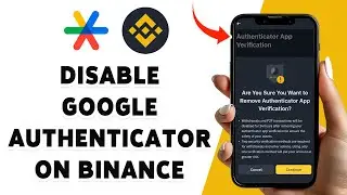 How To Disable Google Authenticator On Binance 2024 | Binance Wallet Security Settings Guide