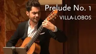 Prelude No. 1 • Villa-Lobos • Miloš Karadaglić