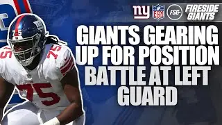 Giants gearing up for a position battle at left guard