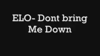 ELO, Dont Bring Me Down