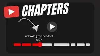 How to Add Chapters to YouTube Videos (in 50 seconds)