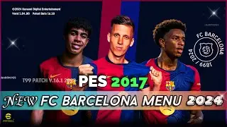 PES 2017 Graphics Menu Barcelona 2024