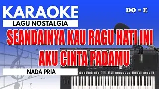 Karaoke - Kapan Kau Kembali // Loela Drakel ( Nada Pria )