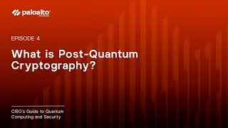 A CISO's Guide to Quantum Security Episode 4