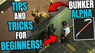 Bunker Alpha Tips and Tricks for Beginners Last Day on Earth Survival