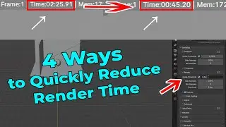 4 Ways to Quickly Reduce Render Time in Blender