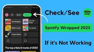 How to See Spotify Wrapped 2023 | Spotify Wrapped 2023 Not Working