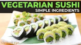 Best VEGETARIAN SUSHI (3 Vegetarian Sushi Rolls) with The Sushi Man