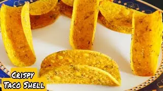 Tacos Shell Recipe | How To Make Tacos Shell | Homemade Tacos Shell | Taco Shell