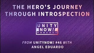 The Hero's Journey through Introspection - with Angel Eduardo