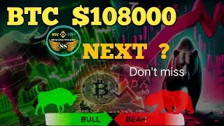 Bitcoin High price $108000 what next ? // BTC Support & Resistant level