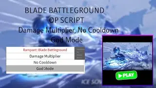 Blade Battleground Script - No Cooldown, Damage Multiplier, God Mode,