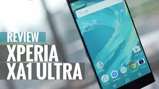 Sony Xperia XA1 Ultra review