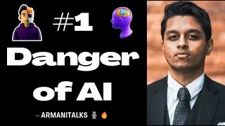 #1 Danger of Artificial Intelligence That Nobody is Talking