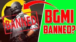 BGMI got Banned? BGMI Removed from PLAY STORE!