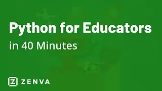 PYTHON FOR EDUCATORS in 40 Minutes