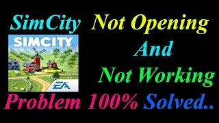 How to Fix SimCity App  Not Opening  / Loading / Not Working Problem in Android Phone