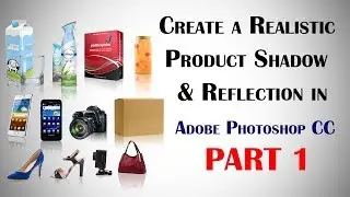Create a Realistic Product Shadow and Reflection in Adobe Photoshop CC Part 1