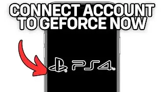 NEW! CONNECT YOUR PS4 ACCOUNT TO GEFORCE NOW (WORKING) 2025!