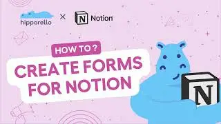 How to Create Forms and Streamline Request Management in Notion