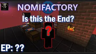 Is this the End (Major IRL Update) - JD Plays Nomifactory GTCEu - EPXXX