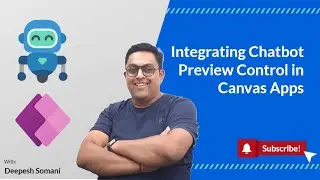 Integrating Chatbot Preview Control in Canvas App