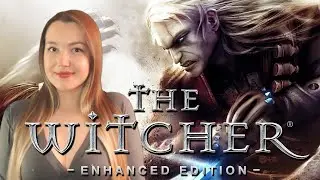 ВЕДЬМАК (4) 🗡 The Witcher: Enhanced Edition 🗡 Обзор и Полное прохождение на русском